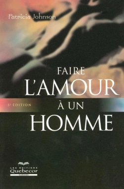Bertrand.pt - Faire L'Amour A Un Homme (5e Edition)