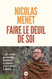 Faire Le Deuil De Soi