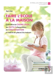 Faire L'Ecole A La Maison