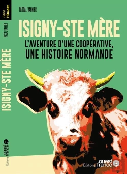 Bertrand.pt - Faire L'Ouest : Isigny-Sainte-Mère