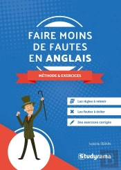Faire Moins De Fautes En Anglais ; Méthode Et Exercices