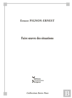 Bertrand.pt - Faire Oeuvre Des Situations