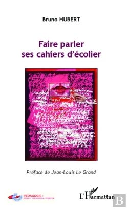 Bertrand.pt - Faire Parler Ses Cahiers D'Écolier