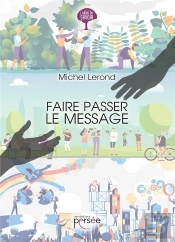 Faire Passer Le Message