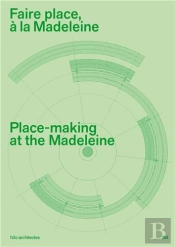 Faire Place, A La Madeleine - H2o Architectes