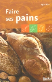 Faire Ses Pains