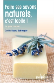 Faire Ses Savons Naturels C'Est Facile !