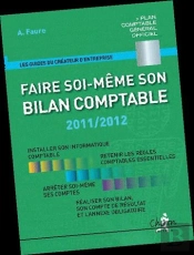 Faire Soi-Même Son Bilan Comptable 2011-2012