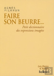 Faire Son Beurre...