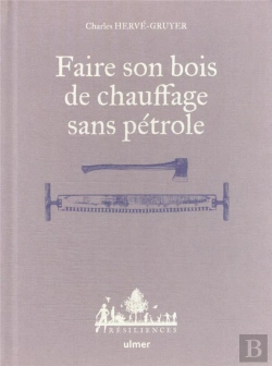 Bertrand.pt - Faire Son Bois De Chauffage Sans Petrole