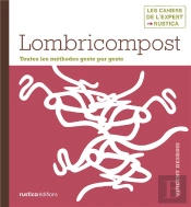 Faire Son Lombricompost