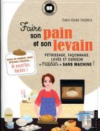 Faire Son Pain Et Son Levain