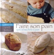 Faire Son Pain