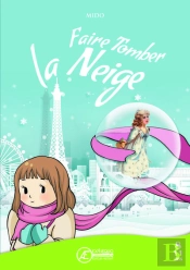 Faire Tomber La Neige