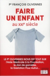 Faire Un Enfant  A Nos Jours