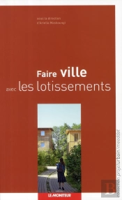 Faire Ville Avec Lotissements