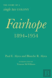 Fairhope, 1894-1954