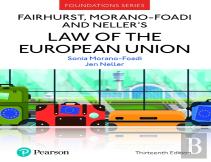 Fairhurst, Morano-Foadi And Neller'S Law Of The European Union