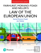 Fairhurst, Morano-Foadi And Neller'S Law Of The European Union