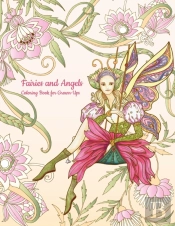 Fairies And Angels Coloring Book For Gro
