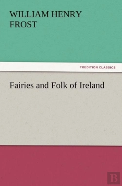 Bertrand.pt - Fairies And Folk Of Ireland