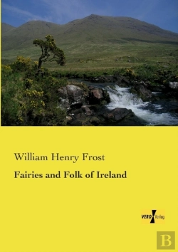Bertrand.pt - Fairies And Folk Of Ireland