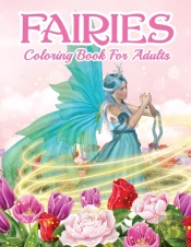 Fairies Coloring Book For Grown Ups
