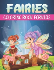 Fairies Coloring Book For Kids