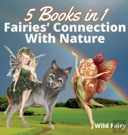Bertrand.pt - Fairies' Connection With Nature