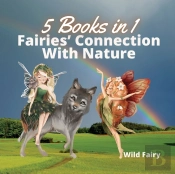 Fairies' Connection With Nature