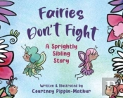 Fairies Don'T Fight