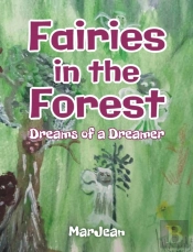 Fairies In The Forest