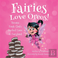 Fairies Love Oreos!