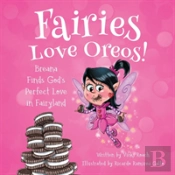 Fairies Love Oreos!