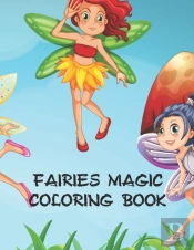 Fairies Magic Coloring Book