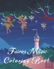 Fairies Magic Coloring Book