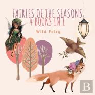 Fairies Of The Seasons