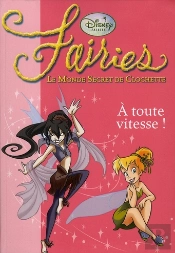 Fairies T.2 ; À Toute Vitesse !