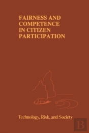Fairness And Competence In Citizen Participation