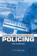 Fairness And Effectiveness In Policing