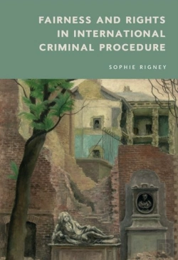 Bertrand.pt - Fairness And Rights In International Criminal Procedure