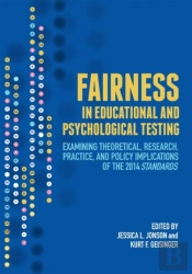 Fairness In Educational And Psychological Testing