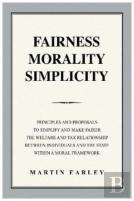 Fairness Morality Simplicity
