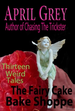 Bertrand.pt - Fairy Cake Bake Shoppe And 13 Other Weird Tales