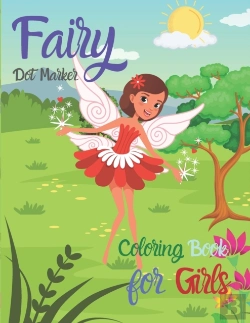 Bertrand.pt - Fairy Dot Marker Coloring Book For Girls