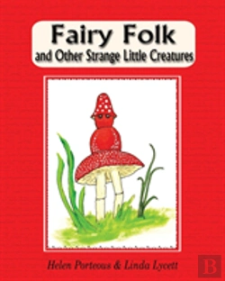 Bertrand.pt - Fairy Folk And Other Strange Little Creatures