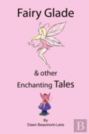 Fairy Glade And Other Enchanting Tales