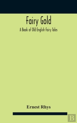 Bertrand.pt - Fairy Gold : A Book Of Old English Fairy