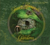 Fairy Homes And Gardens