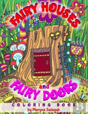 Fairy Houses And Fairy Doors Coloring Book